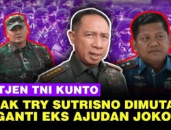 Panglima TNI Copot Putra Try Sutrisno Digantikan Mantan Ajudan Jokowi, Sebuah Kebetulan?
