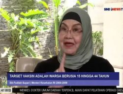 Eks Menkes Siri Fadilah Kaget Indonesia jadi Ajang Uji Coba Vaksin TBC Bill Gates
