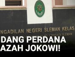 PN Sleman Gelar Sidang Ijazah Jokowi, UGM Bawa Dokumen Lengkap, Ini Analisa Pengamat BRIN!