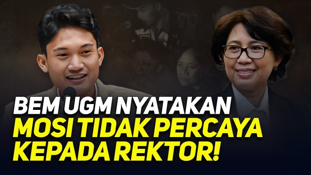 Mengejutkan! BEM UGM Nyatakan Mosi Tidak Percaya ke Rektor, Ada Apa?