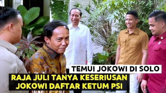 Menarik! Raja Juli Antoni Mendadak Temui Jokowi di Solo, Bahas Calon Ketua Umum PSI?