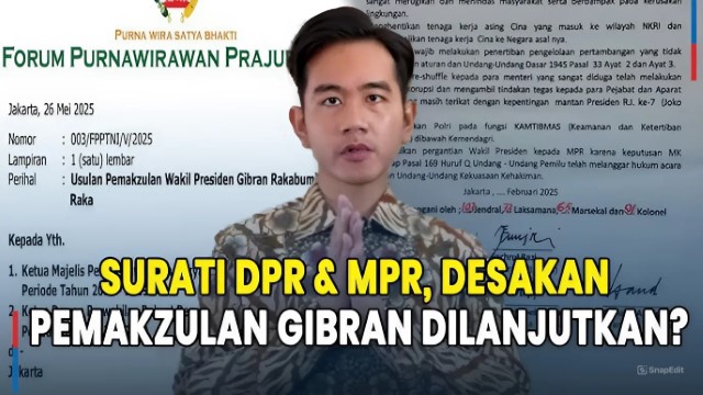 BOCOR Isi Surat 241 Jenderal Purnawirawan TNI Untuk MPR & DPR RI, Nasib Wapres Gibran Semakin Terancam!