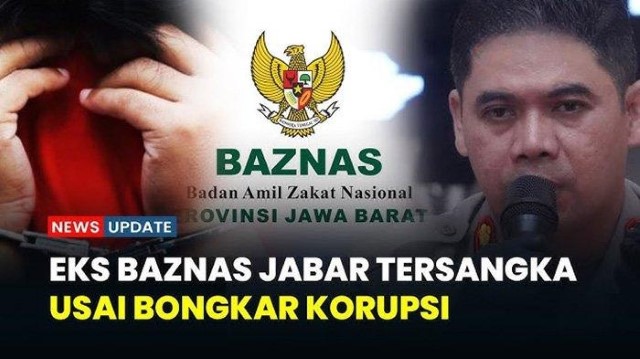 Kacau! Pelapor Dugaan Korupsi di Baznas Jabar Malah Ditersangkakan Polisi, KPK Diminta Turun Tangan