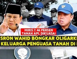 KACAU! Nusron Wahid Ungkap 55 Juta Hektare Lahan di Indonesia Dikuasai 60 Keluarga: Prabowo Salah Satunya?
