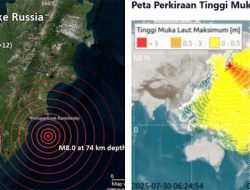 Gempa M8,7 Guncang Rusia, Berpotensi Tsunami di Wilayah Indonesia, Cek Lokasi Terdampak