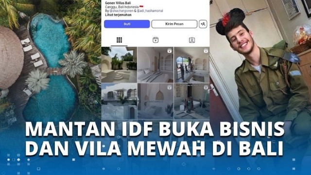 6 Fakta Heboh Eks Tentara Israel Diduga Kelola Vila Mewah di Bali, Ini Modusnya Masuk Indonesia!