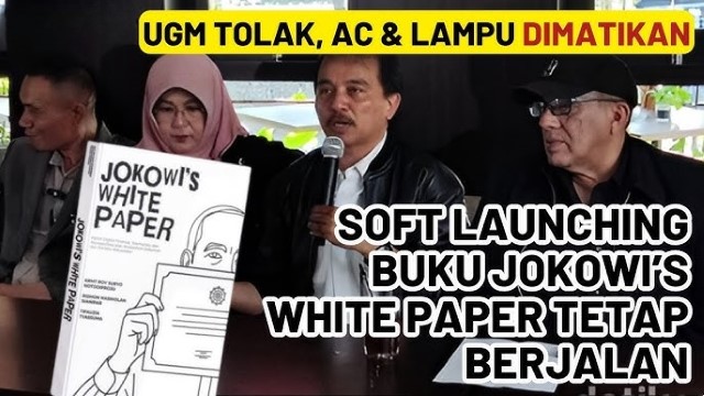 Kronologi Lengkap Pembungkaman Soft Launching Buku Jokowi’s White Paper di UGM