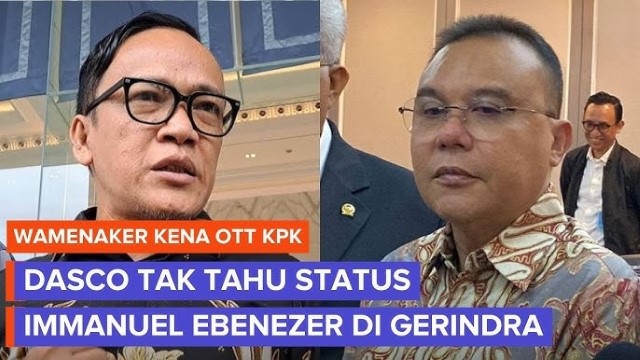Noel Kena OTT KPK, Gerindra Mendadak Ambil Jarak? Dasco: Saya Cek Lagi Status Keanggotaannya
