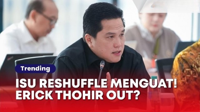 Banyak BUMN Bobrok dan Berkasus, Pakar: Erick Thohir Layak Masuk Nominasi Reshuffle!