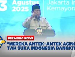 Prabowo Murka: Mereka Jadi Antek-Antek Asing, Tak Suka Indonesia Bangkit!