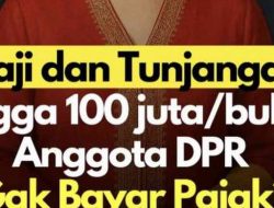 Ternyata Anggota DPR dan Pejabat Negara Bebas Bayar Pajak Penghasilan (PPh)