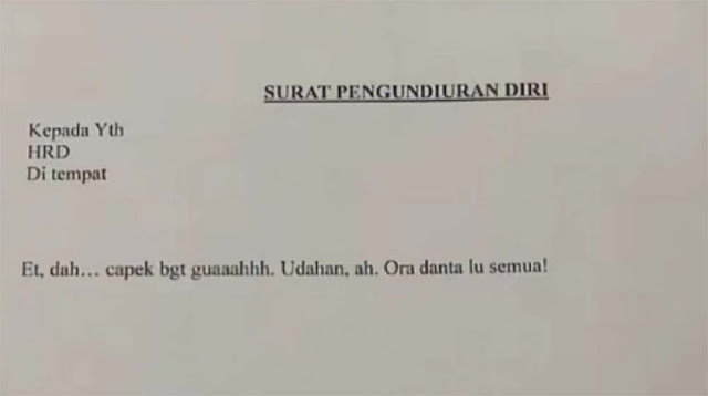 Viral Surat Pengunduran Diri Ora Danta Lu Semua!, Netizen: Bekasi Keras, Bos!