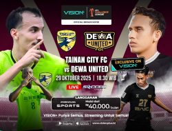 Tainan City vs Dewa United Malam Ini: Jadwal dan Link Live Streaming di VISION+